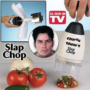 Charlie Sheen's Slap Chop
